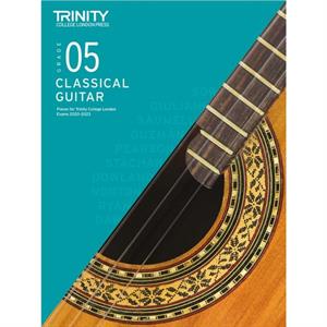 Trinity College London Classical Guitar Exam Pieces From 2020 Grade 5 by Trinity College London