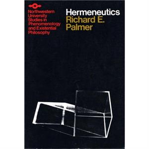 Hermeneutics by Richard E. Palmer