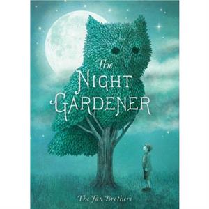 The Night Gardener by Terry Fan & Eric Fan