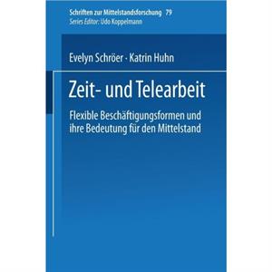 Zeit und Telearbeit by Katrin Huhn