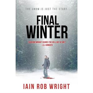 Final Winter by Iain Rob Wright