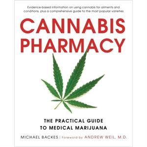 Cannabis Pharmacy by Michael Backes