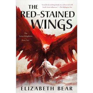 The RedStained Wings by Elizabeth Bear