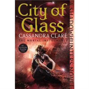 City of Glass 3 by Cassandra Clare