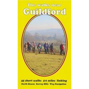 The walks near Guildford by Bill Andrews