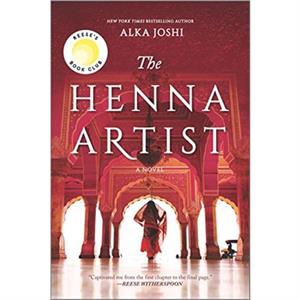 The Henna Artist by Alka Joshi