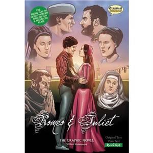 Romeo and Juliet Classical Comics by William Shakespeare