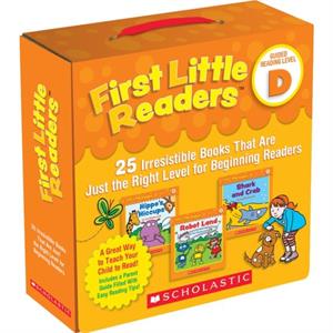 First Little Readers Guided Reading Level D Parent Pack  25 Irresistible Books That Are Just the Right Level for Beginning Readers by Liza Charlesworth