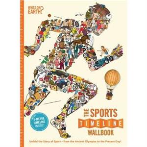 The Sports Timeline Wallbook by Andy Forshaw