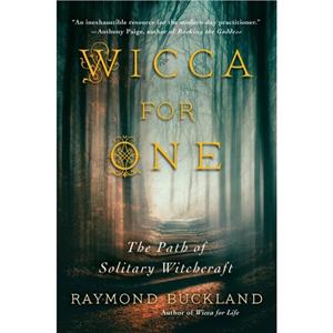 Wicca For One by Raymond Buckland