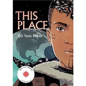 This Place by Katherena Vermette