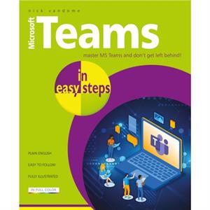 Microsoft Teams In Easy Steps by Nick Vandome