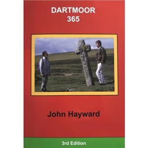 Dartmoor 365 by John Hayward