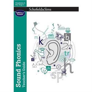 Sound Phonics Teachers Guide EYFSKS1 Ages 47 by Carol Matchett