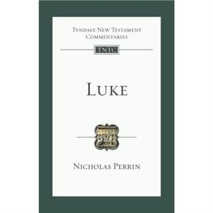 Luke by Nicholas Perrin