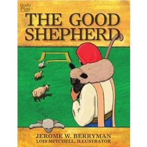 The Good Shepherd by Jerome W. Berryman