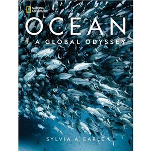 National Geographic Ocean by Sylvia A. Earle