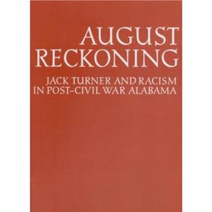 August Reckoning by William Warren Rogers