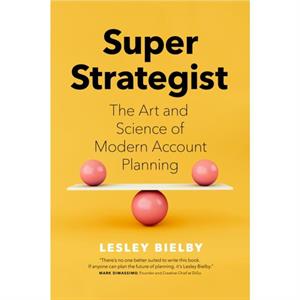 Super Strategist by Lesley Bielby