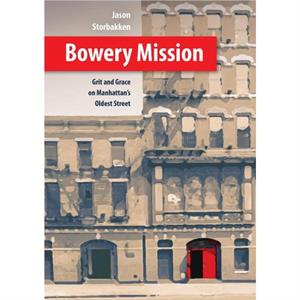 Bowery Mission by Jason Storbakken