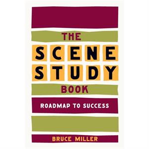 The Scene Study Book by Bruce Miller