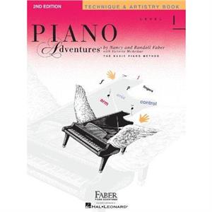 Piano Adventures Level 1 Technique amp Artistry  2nd Edition by By composer Nancy Faber & By composer Randall Faber