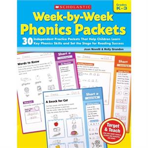 WeekByWeek Phonics Packets  Grades K3 by Joan Novelli & Holly Grundon