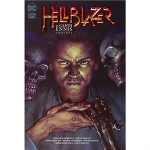 Hellblazer by Garth Ennis Omnibus Vol. 1 by Steve Dillon