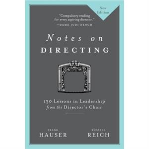 Notes on Directing by Russell Reich