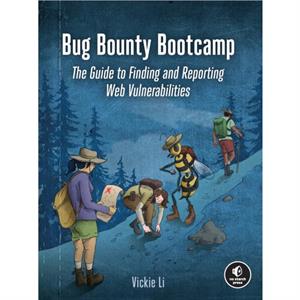 Bug Bounty Bootcamp by Vickie Li