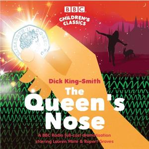 The Queens Nose by Dick KingSmith