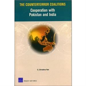 The Counterror Coalitions by Christine Fair