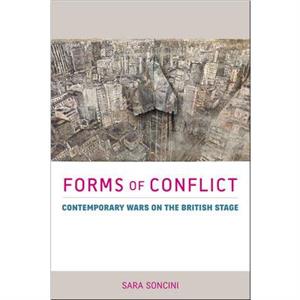 Forms of Conflict by Sara Soncini