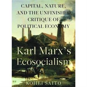 Karl Marx TmS Ecosocialism by Kohei Saito