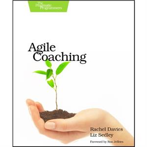 Agile Coaching by Rachel Davies