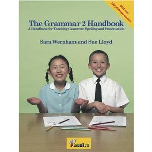 The Grammar 2 Handbook by Sue Lloyd