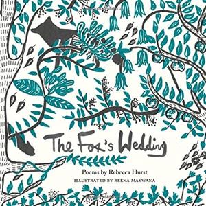 The Foxs Wedding by Rebecca Hurst