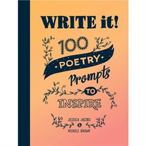 Write it by Nickole Brown