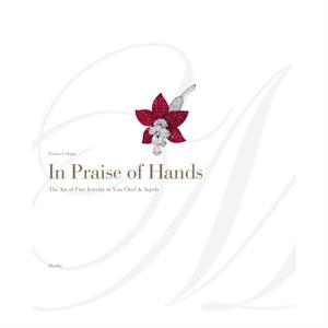 In Praise of Hands by Franco Cologni