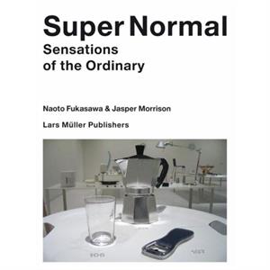 Super Normal by Jasper Morrison