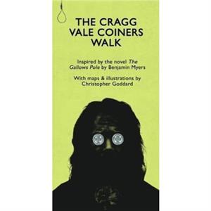 The Cragg Vale Coiners Walk by Christopher Goddard