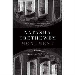 Monument by Natasha Trethewey