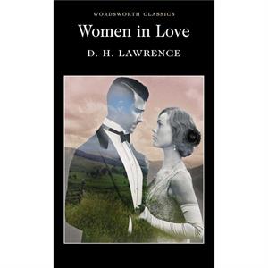 Women in Love by D.H. Lawrence