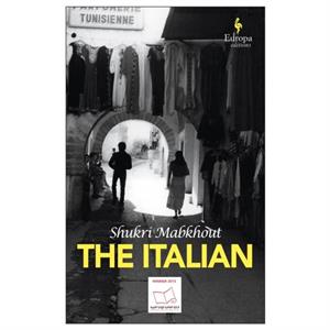 The Italian by Shukri Mabkouth