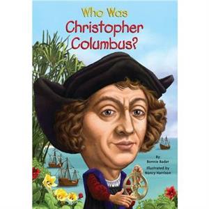 Who Was Christopher Columbus by Who HQ