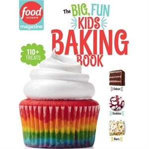Food Network Magazine The Big Fun Kids Baking Book by Foreword by Carpenter & Edited by Maile Food Network Magazine