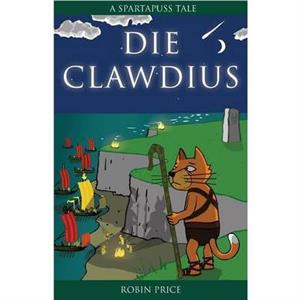 Die Clawdius by Robin Price