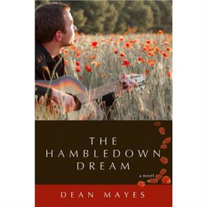 The Hambledown Dream by Dean Mayes