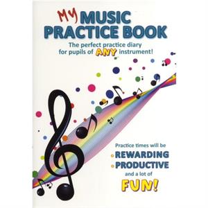 My Music Practice Book by Wise Publications