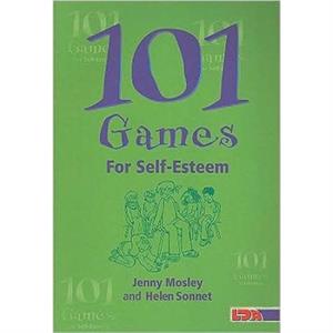 101 Games for SelfEsteem by Helen Sonnet